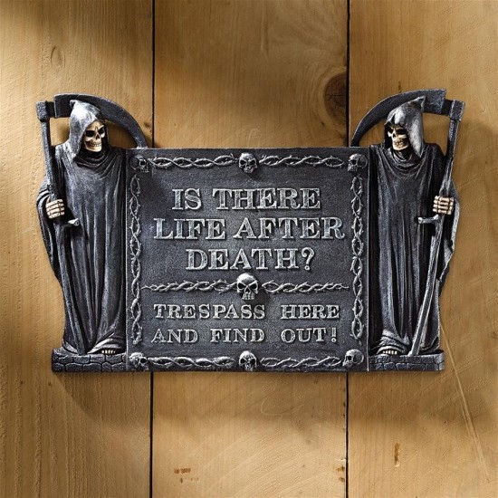 Design Toscano Life After Death No Trespassing Plaque