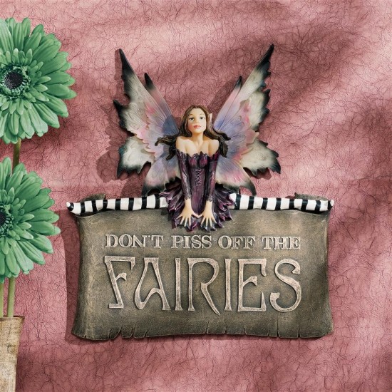 Design Toscano Dont Piss Off The Fairies Plaque