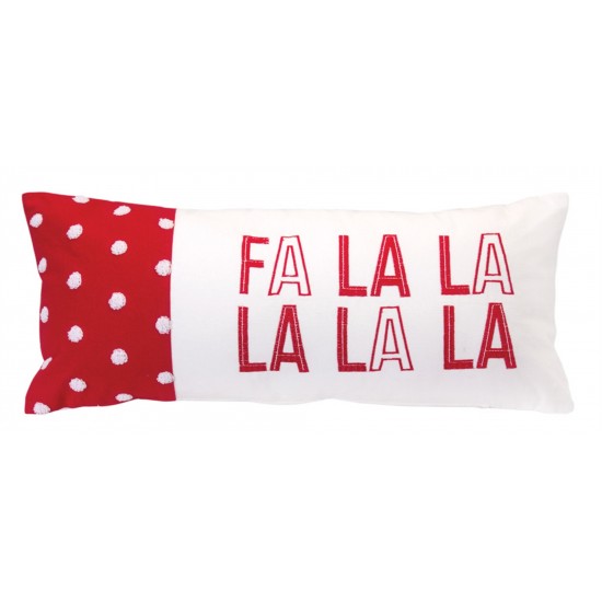 Fa La La La La Pillow 21"L x 9"W Cotton